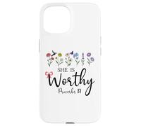 She is Worthy Proverbs 31 Christian Bible Verse God Quote Carcasa para iPhone 15
