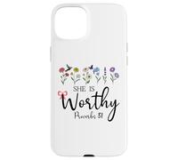 She is Worthy Proverbs 31 Christian Bible Verse God Quote Carcasa para iPhone 15 Plus