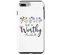 She is Worthy Proverbs 31 Christian Bible Verse God Quote Carcasa para iPhone 7 Plus/8 Plus