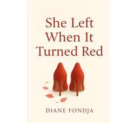 She Left When It Turned Red