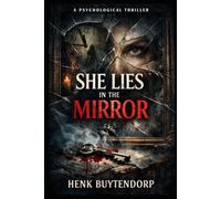 She Lies in the Mirror