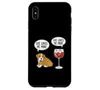 She Loves me More - Perro y Vino Tinto Carcasa para iPhone XS MAX