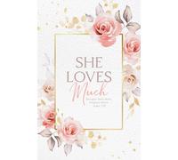 She Loves Much: Simple Bible Verse Notebook Boho Art | 130 Lined pages; 5.5x8.5