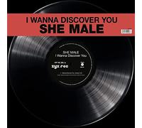 She Male - I Wanna Discover You [Vinilo]