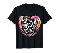 She Motivates Inspires Empowers She Is Me I Am She - Camiseta