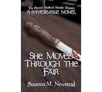 She Moved Through the Fair (2) (The Savernake Forest Medieval Murder Mysteries)