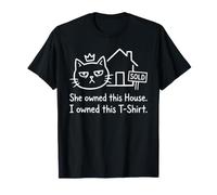 She Owned This House I Owned This Camiseta Divertido Juego de Palabras de Gato Camiseta