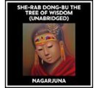 She-rab Dong-bu The Tree Of Wisdom (Unabridged)