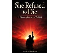 She Refused To Die