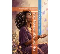 She Remembered Her: A Guided Inner Child Healing Journal for Women