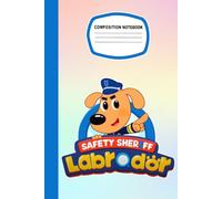 She-riff's Cute Labrador Notebook for Kids, Teens & Adults: A Cool Diary | Thick 100 Pages for Writing and Note | Great Gift Idea For Fan Teens Boys Girls Kids Students | 6 x 9 inches