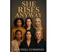 She Rises Anyway