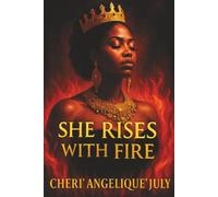 She Rises with Fire