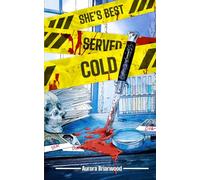 She’s Best Served Cold: 1 (The Court)