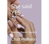 She said YES: Wedding Planner Checklist