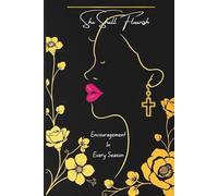 She Shall Flourish: Encouragement For Women In Every Season