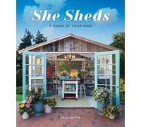 She Sheds: A Room of Your Own