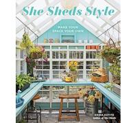 She Sheds Style: Make Your Space Your Own
