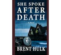 SHE SPOKE AFTER DEATH