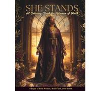 She Stands: A Coloring Book for Women of Faith