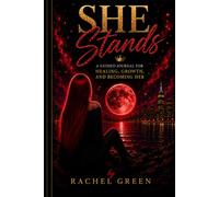 She Stands: A Healing Journal
