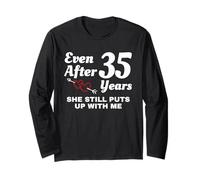 She Still Puts Up with Me 35 Aniversario de Bodas Manga Larga