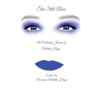 She Still Rises: The Continuing Journey of Muletta Hayes