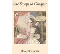 She Stoops to Conquer