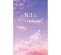 She-The Unsaid Voice