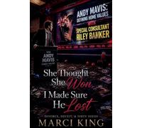 She Thought She Won, I Made Sure He Lost: 6 (Divorce, Deceit & Dirty Deeds)