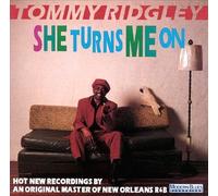 She Turns Me On by TOMMY RIDGLEY (1996-02-09)