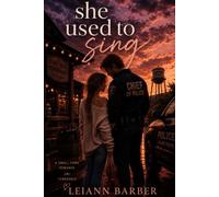 She Used to Sing (The Alder Ridge Series)
