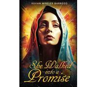 She Walked Into A Promise