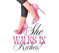 She Walks In Riches: Affirmation Journal