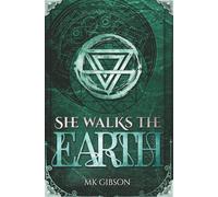 She Walks the Earth: Hammer of Witches Book 3