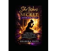 She Wars in Secret: Cover Him Daily