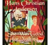 She Was Good For Nothing (audiolibro)