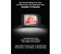 She Was Here