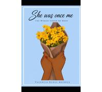She was once me: The woman under my roof