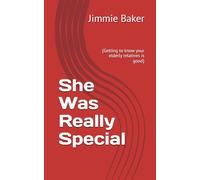 She Was Really Special: {Getting to know your elderly relatives is good} (My Eventful Life Books)