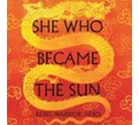 She Who Became the Sun