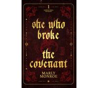 She who broke the covenant: 1 (The Serpent Ring Duology)