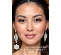 She who chooses herself