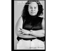 SHE WHO REMAINED - The Hidden Strength Of Job's Wife