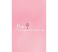 She will always win the battle