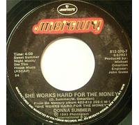 She Works Hard For The Money / I Do Believe (I Fell In Love)
