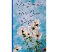 She Writes Her Own Destiny