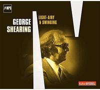 Shearing,George - Light, Airy and Swinging / George Shearing
