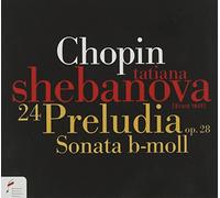 Shebanova,Tatiana - 24 Preludes;Sonata