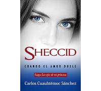 SHECCID. CUANDO EL AMOR DUELE